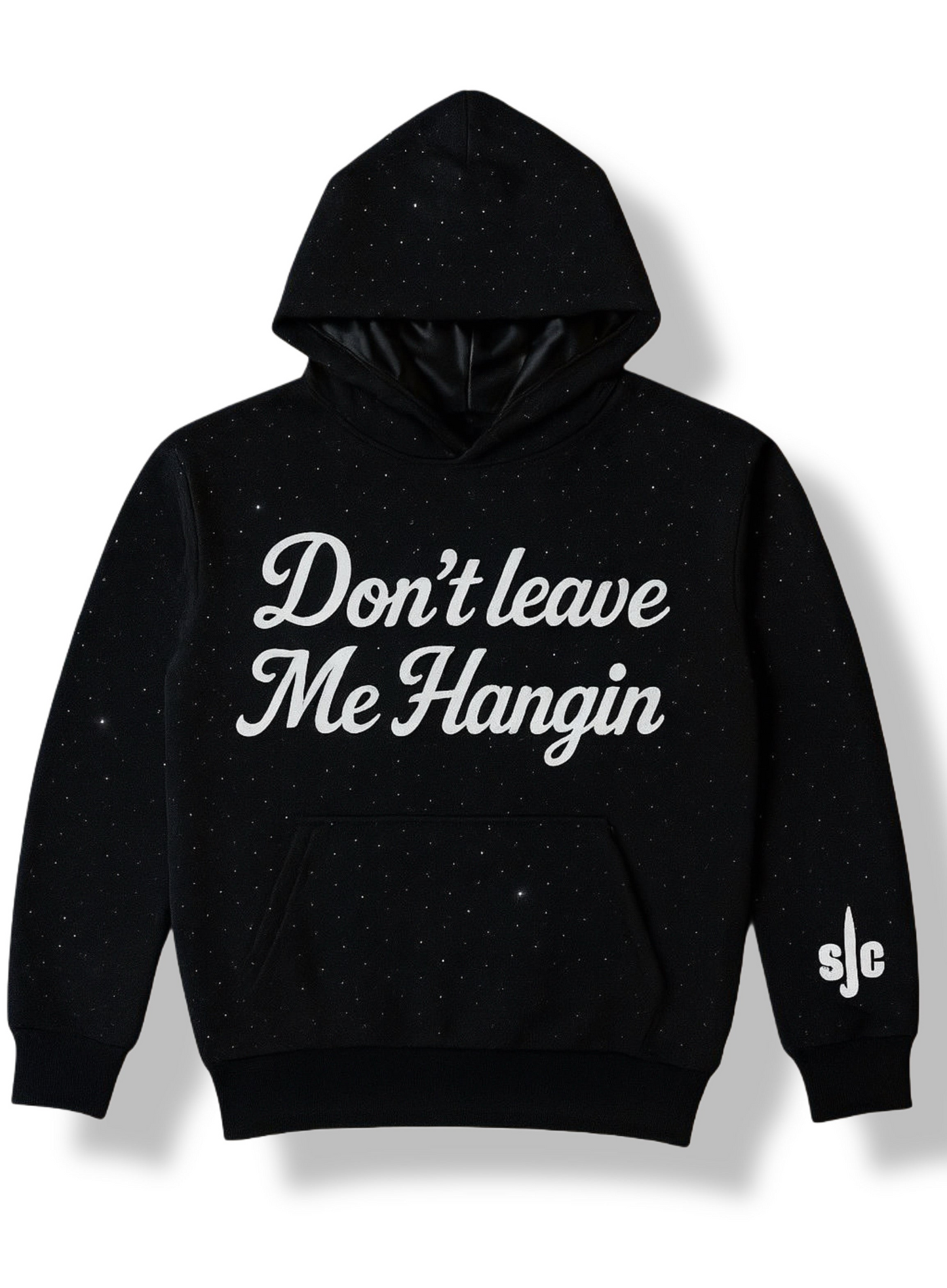 DONT LEAVE ME HANGIN HOODIE(rhinestone edition)